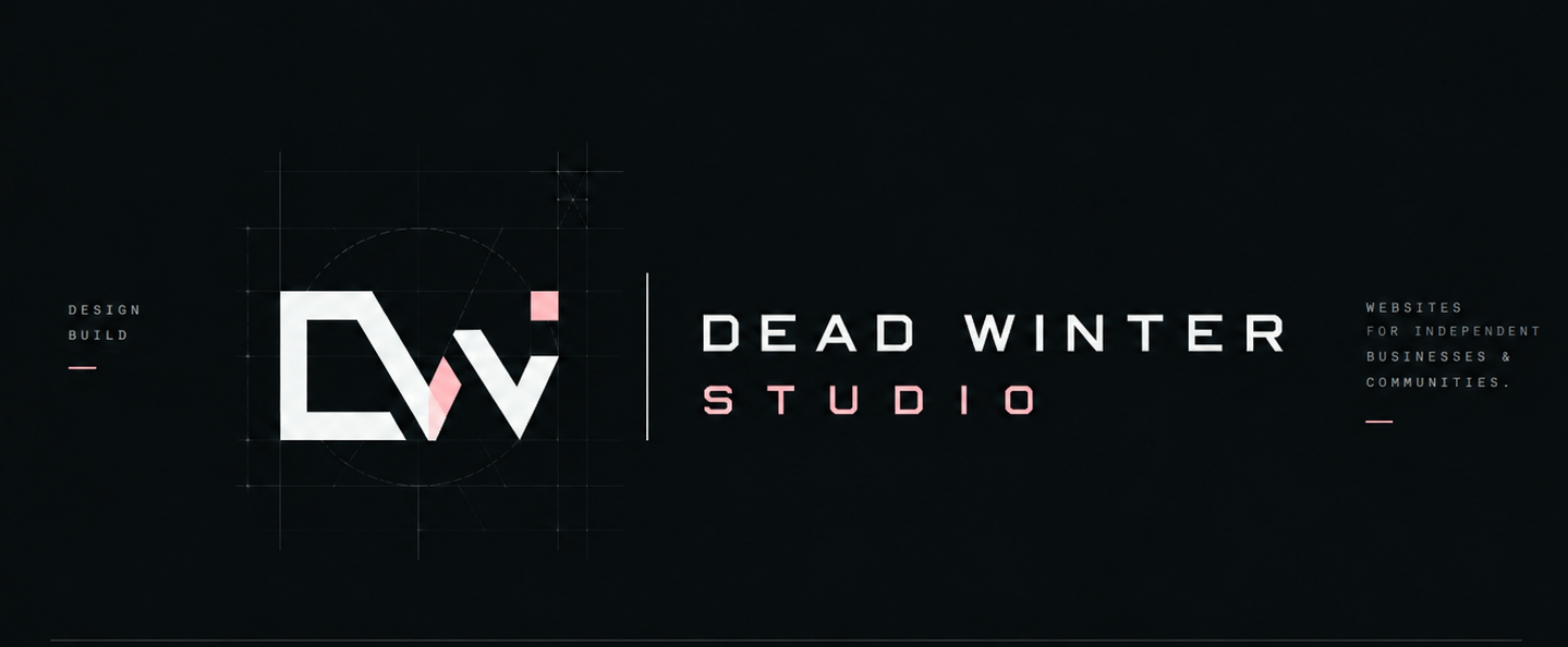 Dead Winter Studio. Design and build. Websites for independent businesses and communities.